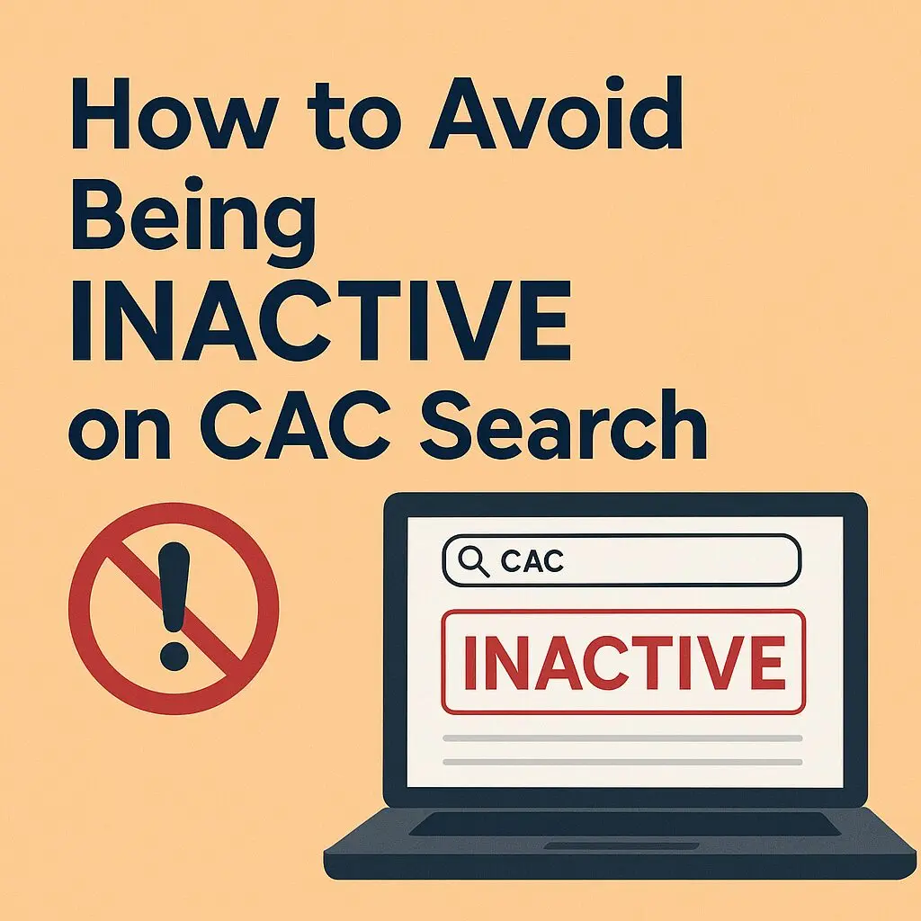 How to Avoid Being Marked as “INACTIVE” on the CAC Search in Nigeria